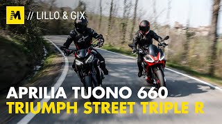 Aprilia Tuono 660 vs Triumph Street Triple R i pesi medi [upl. by Iemaj]