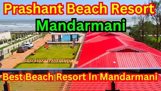 Prashant Beach Resort MandarmaniBest Budget Beach Resorts In MandarmaniMandarmani Sea Beach Resort [upl. by Nybbor318]