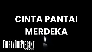 JINBARA  quotCINTA PANTAI MERDEKAquot LYRICS [upl. by Assener]