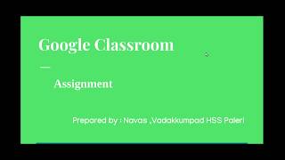 Comlive  Google classroom Assignment [upl. by Altheta217]