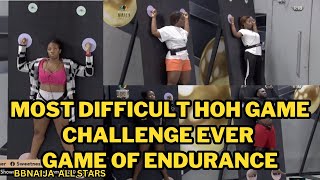 MOST DIFFICULT HOH GAME CHALLENGE GAME OF ENDURANCEBBNAIJA ALL STARSBIG BROTHER NAIJA [upl. by Teresa]