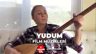 Yudum  Bağlama ile Film Müzikleri filmmüzikleri soundtrack [upl. by Tenn820]