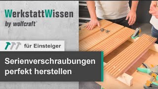 Serienverschraubungen in Holz Metall und Gipskarton  WerkstattWissen  wolfcraft [upl. by Nariko]