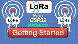 LoRa  LongRange Radio for IoT  Arduino ESP32 RPI Pico [upl. by Anissa]