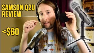 Samson Q2U Review Demo and Unboxing [upl. by Ettezzil795]