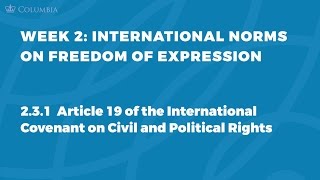 MOOC FOE1x  231 Article 19 of the International Covenant  International Norms on FoE [upl. by Buffy]