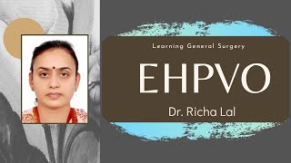 EHPVO Dr Richa Lal MS  MCh [upl. by Stalk]