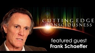 Frank Schaeffer Recovering From Evangelical Christianity [upl. by Adnawyek679]