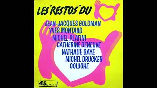 Les Restos Du Coeur  chanson des restos version longue  1985 [upl. by Emmuela]