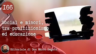 Social e minori tra proibizionismo ed educazione [upl. by Nospmas]