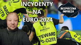 incydenty na Euro 2024 Kilka przykładów [upl. by Ray]