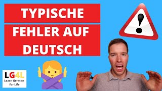 Vermeide diese 5 typischen Fehler Deutsch lernen b1 b2 c1 [upl. by Ednarb]