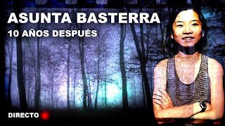 Asunta Basterra 10 años después  Directo [upl. by Regine346]