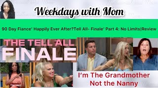 90 Day Fiancé Happily Ever After Tell All Finale Part 4 No LimitsReview [upl. by Holly]