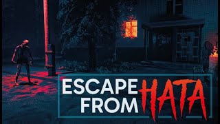 ESCAPE FROM HATA Gameplay PC [upl. by Julide]