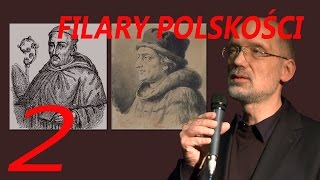 FILARY POLSKOŚCI Mistrz Wincenty i Jan Długosz [upl. by Gladstone503]