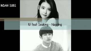 IU feat Seulong  Nagging INDO SUB [upl. by Earazed61]