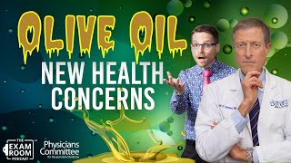 New Concerns About Olive Oil  Dr Neal Barnard  The Exam Room Podcast [upl. by Ehrlich430]