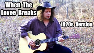 When the Levee Breaks  Old Version Cover  Blues Guitar  Edward Phillips  Pre War Blues [upl. by Mose]