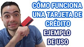 CÓMO FUNCIONA UNA TARJETA DE CRÉDITO 💳 Ejemplo de Uso [upl. by Anaeco]