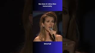 Bee Gees amp Celine Dion  Immortality beegees celinedion immortality imortal shortvideo [upl. by Merilyn82]