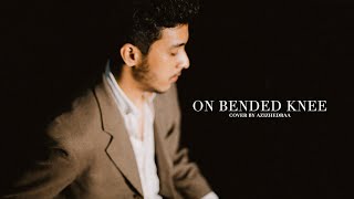 On Bended Knee  Boyz II Men cover azizhedraa [upl. by Sello]