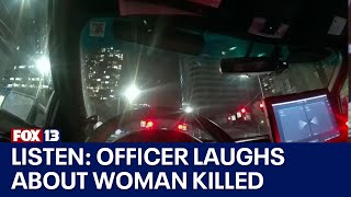 VIDEO Seattle police officer laughs about woman hit killed by patrol car  FOX 13 Seattle [upl. by Eddi]