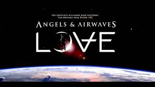 HD Angels And Airwaves  Love  4 Shove [upl. by Joelly]