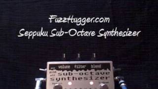 Seppuku SubOctave Synthesizer  octave down synth fuzz arpeggiator [upl. by Philis]