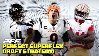 Perfect 2024 Superflex Draft Strategy Picks 1012  PFF Fantasy Podcast [upl. by Moshell]