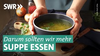 Suppe Brühe Eintopf – lecker und gesund I Marktcheck SWR [upl. by Nnairrek384]