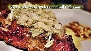 Steak with Lemon Dill Crab Sauce Recipe [upl. by Cathrine]