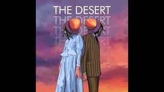 I Monster  The Desert [upl. by Ahcurb]