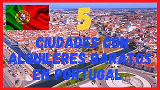 5 CIUDADES con Alquileres Baratos de Apartamentos y Habitaciones en Portugal [upl. by Eserehc]