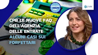 Laura Del Santo  CPB le nuove FAQ dell’Agenzia delle Entrate – alcuni casi sui FORFETTARI [upl. by Steel]