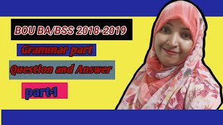 How to answer BOU BABSS 2019 English grammar [upl. by Durtschi162]