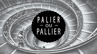 PALIER ou PALLIER  Astuce pour ne plus les confondre [upl. by Jasisa]