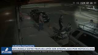 Segurança sofre fratura após ser atropelado por motociclista bêbado em Aquidauana [upl. by Nonnelg]