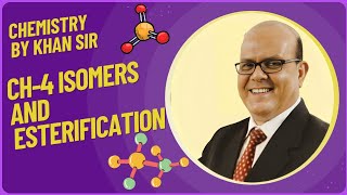 CH4 CARBON AND COMPOUNDSISOMERS AND ESTERIFICATION CLASS 10TH  L10 [upl. by Frederick]