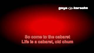 Come to the cabaret  Willkommen broadway  karaoke instrumental [upl. by Hollah]