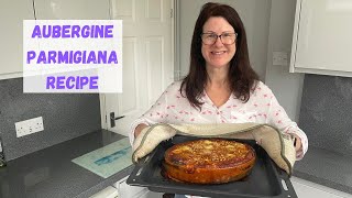 Easy Aubergine Parmigiana Recipe  Oven Baked Eggplant [upl. by Thurber]