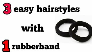 3 easy hairstyles with one rubber band  simple cute hairstyles for everyday [upl. by Nuahsyar795]