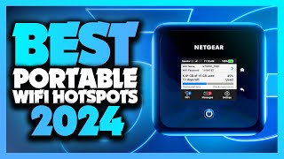 Best Portable Wifi Hotspots Of The Year 2024 [upl. by Yanrahs]