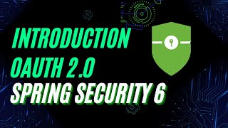 Introduction to OAuth 20 and OpenID Connect with Spring Security 6 [upl. by Fortunio]