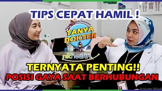 TIPS SUPAYA CEPAT HAMIL  TANYA DOKTER [upl. by Otrevlig]