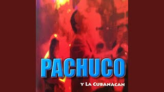 Pachuco [upl. by Leciram]