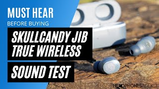 Skullcandy Jib True Wireless Sound Quality Test  HeadphonesAddict [upl. by Lemal]