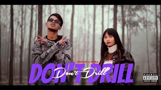 DONT DRILL  SAHIL DRAVID x PEMA  OFFICIAL MUSIC VIDEO 2024 westcost oldschool dravid [upl. by Eisoj209]