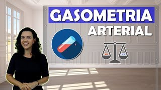 COMO INTERPRETAR UMA GASOMETRIA ARTERIAL Respiratório 06 [upl. by Gyimah468]