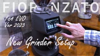 240 Fiorenzato F64Evo Version 2023  How to setup amp New Grinder Setup  By Malaysia Barista [upl. by Weathers]